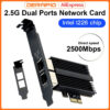 ab3a9142073e4ecb 2500Mbps Pcie To RJ45 Intel I226 2.5G Gigabit Ethernet Dual Ports 100/1000/2500Mbps Network Card For Desktop